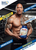 Dwayne Johnson holding a protein supplement in a gym setting with promotional text and Wakil Ahmed branding.