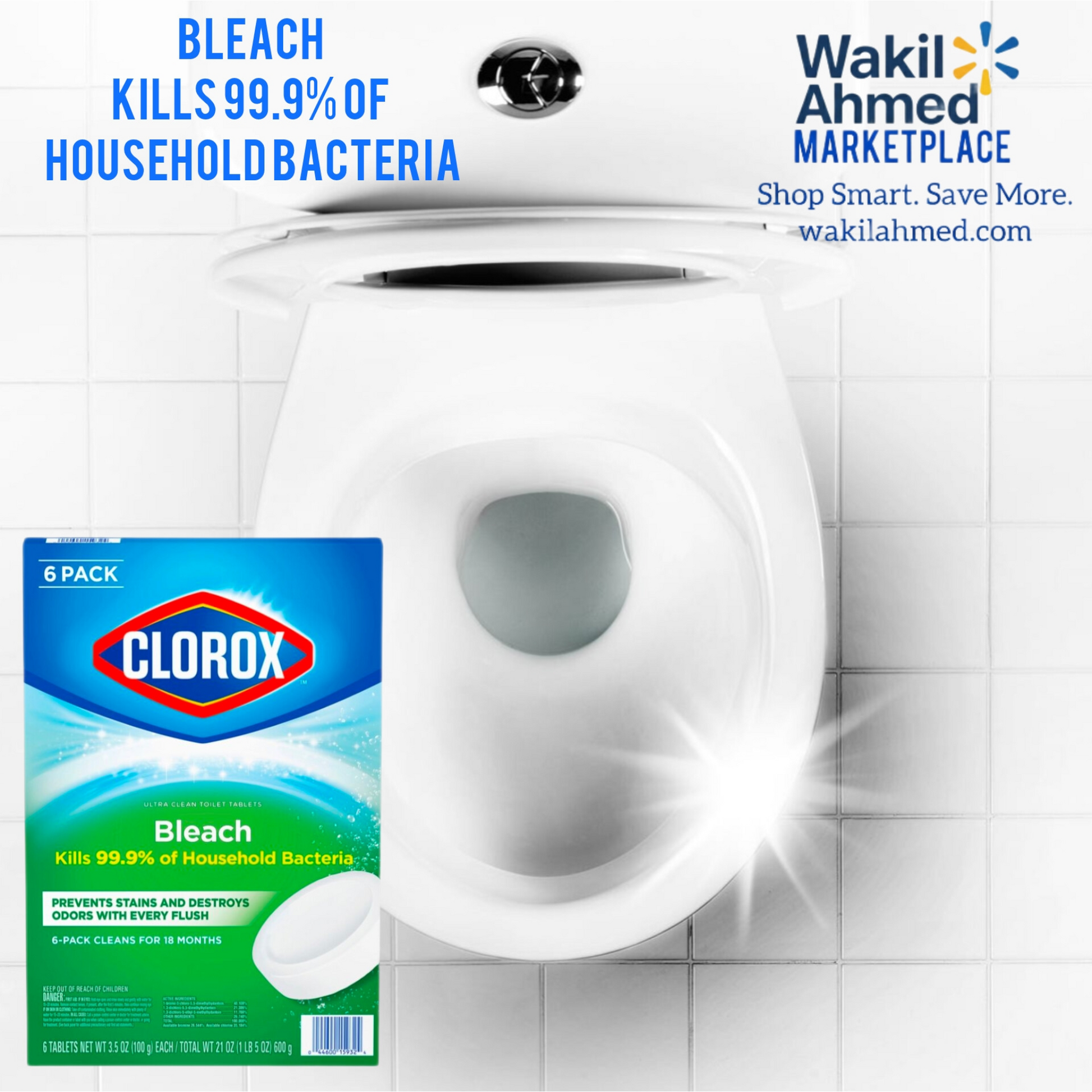 Clorox Toilet Bowl Cleaner Tablets Bleach – Ultra Clean & Long-Lasting - Wakil Ahmed Marketplace 